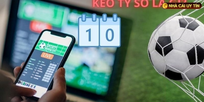 Mẹo giúp bạn thắng lớn khi chơi kèo tỷ số